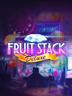 Phoenix 168 สล็อตเว็บตรง ไม่ต้องทำเทิร์น fruit-stack-deluxe